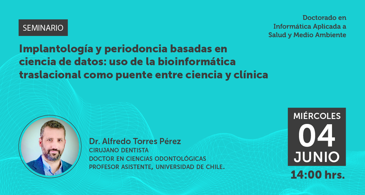 Seminario. Implantología y periodoncia basadas en ciencia de datos: uso de la bioinformática traslacional como puente entre ciencia y clínica