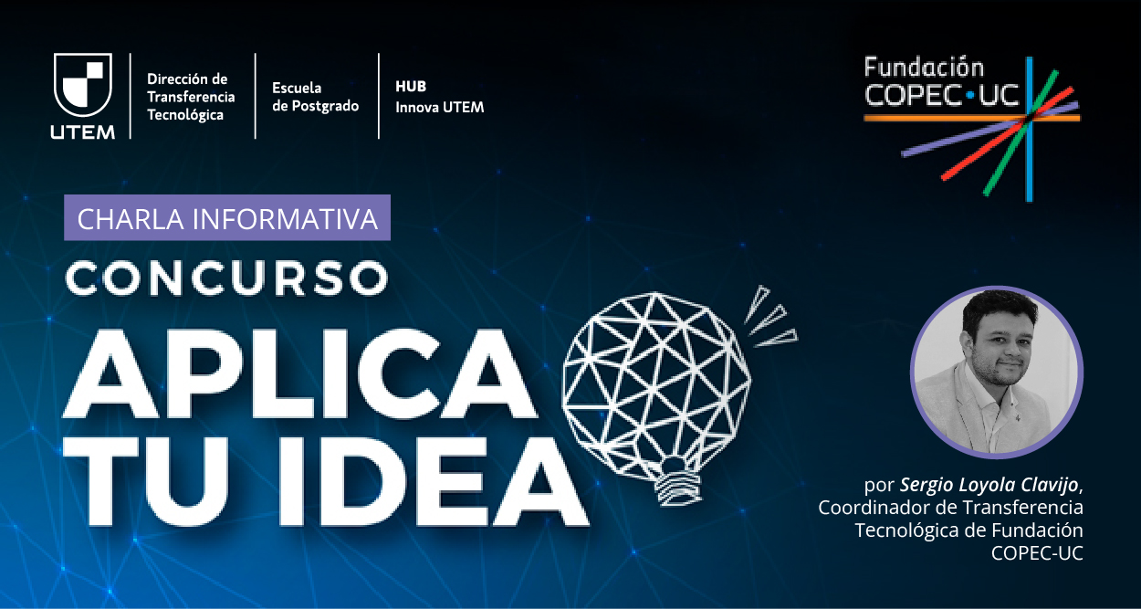 Charla Informativa del Concurso “Aplica tu Idea” de Fundación COPEC-UC