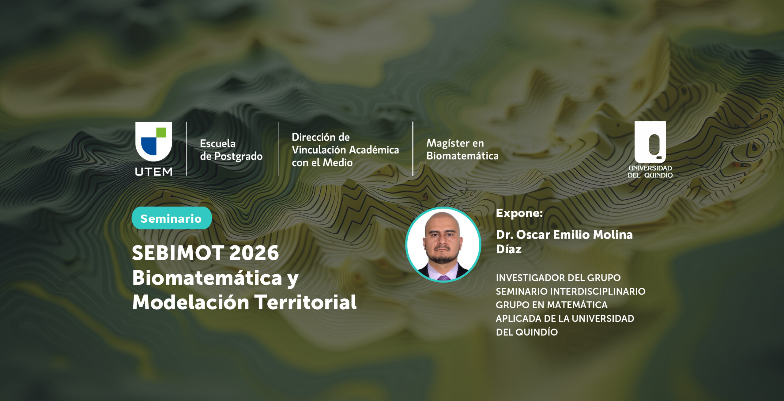 SEBIMOT 2026. Seminario Conjunto de Biomatemática y Modelación Territorial